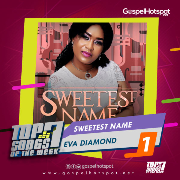 1.  Eva Diamond – Sweetest Name