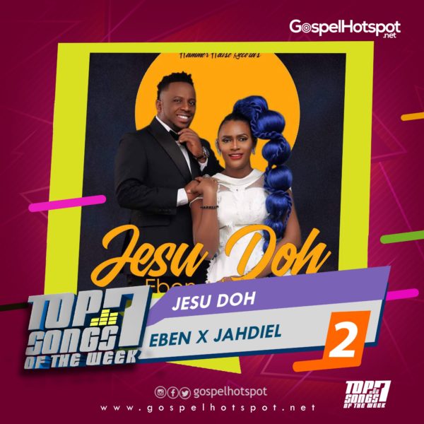 Eben x Jahdiel – Jesu Doh