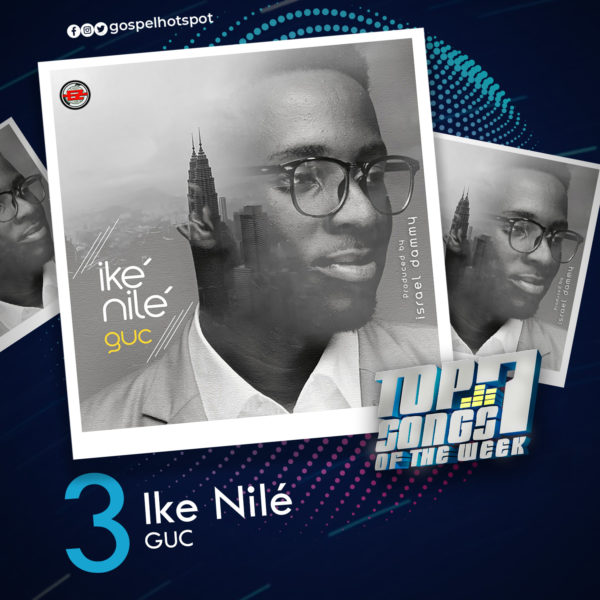 GUC – Ike Nilé