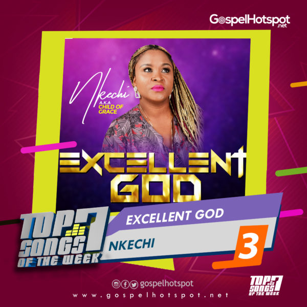 Nkechi – Excellent God