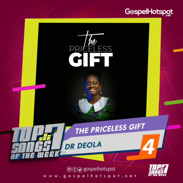 Dr Deola – The Priceless Gift