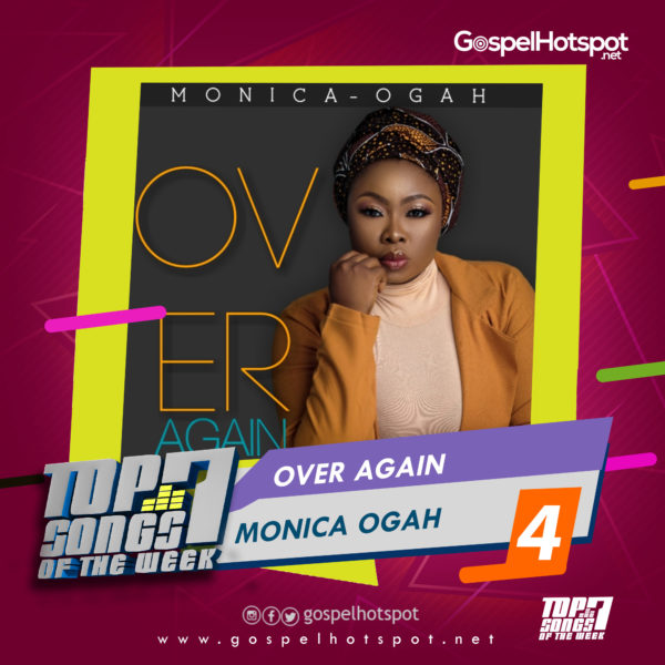 Monica Ogah – Over Again