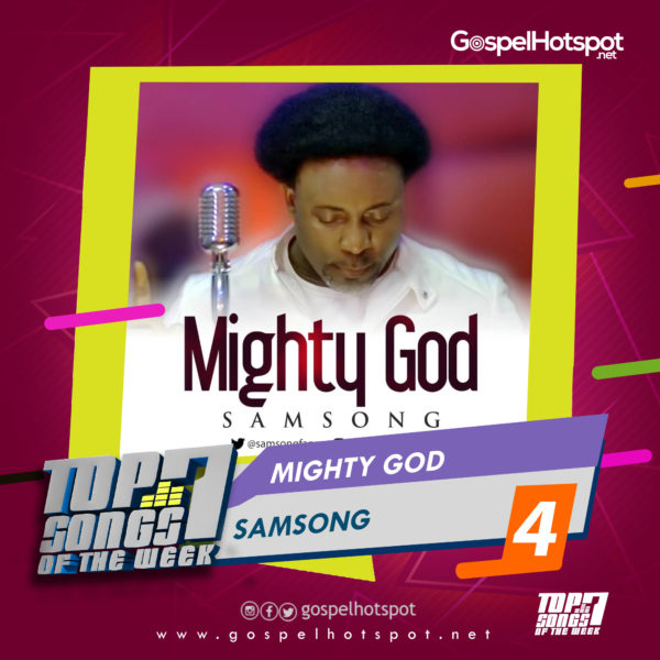 Samsong – Mighty God