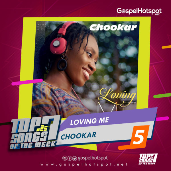 Chookar – Loving Me
