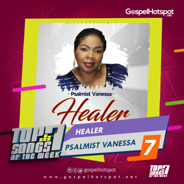 Psalmist Vanessa – Healer