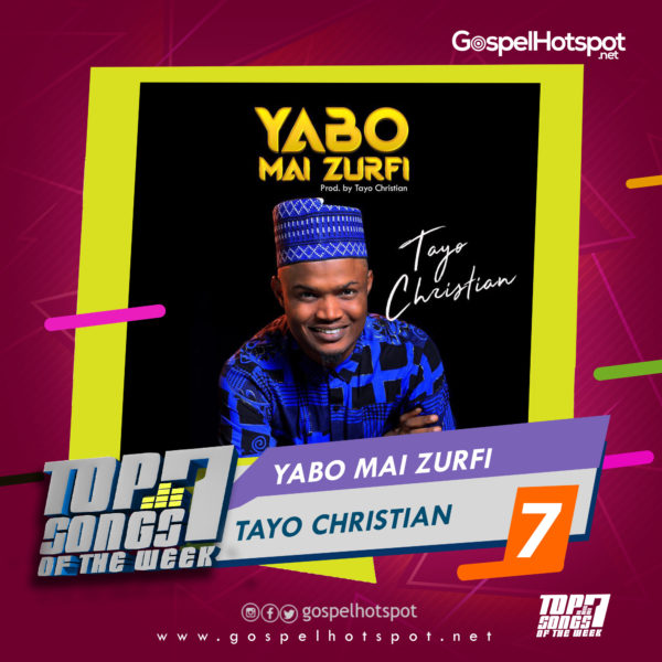 Tayo Christian – Yabo Mai Zurfi
