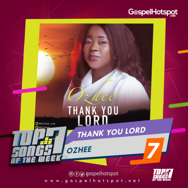 Ozhee – Thank You Lord