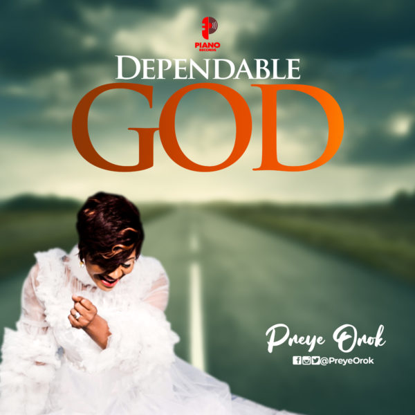 [Video] Preye Orok - Dependable God