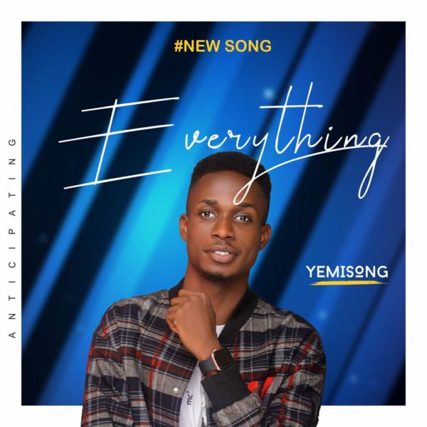 Yemi Song - Everything